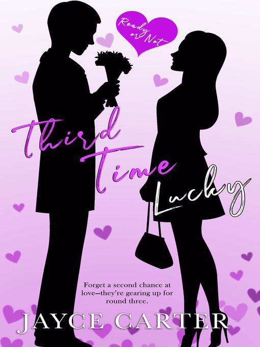 Title details for Third Time Lucky by Jayce Carter - Available